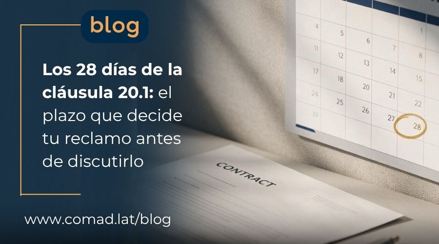 Portada del artículo sobre el plazo de 28 días de la cláusula 20.1 FIDIC, con un calendario y un contrato sobre un escritorio